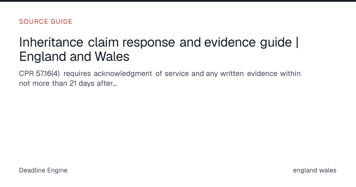 Inheritance claim response and evidence guide | England and Wales