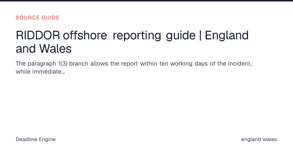 RIDDOR offshore reporting guide | England and Wales