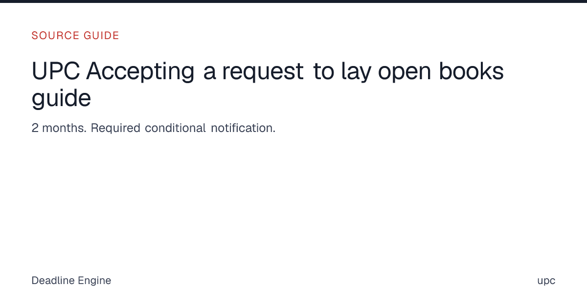 UPC Accepting a request to lay open books guide